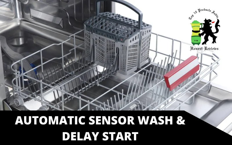 Automatic sensor wash & Delay start