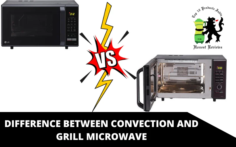 Difference between convection and grill microwave