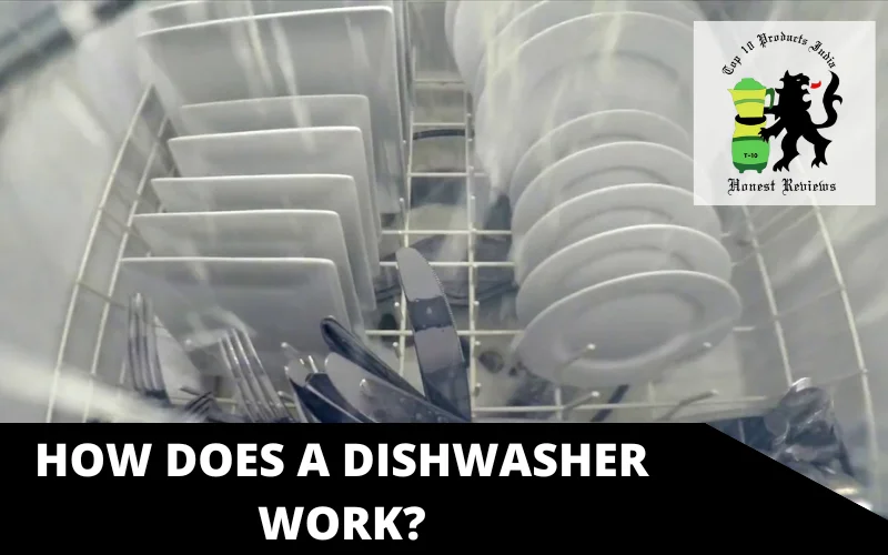 How does a dishwasher work