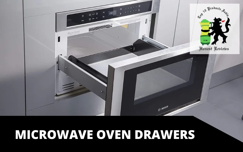 Microwave Oven Drawers