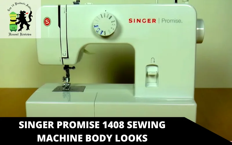 Singer Promise 1408 Sewing Machine body looks