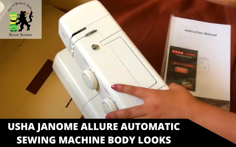 Usha Janome Allure Automatic Sewing Machine body looks