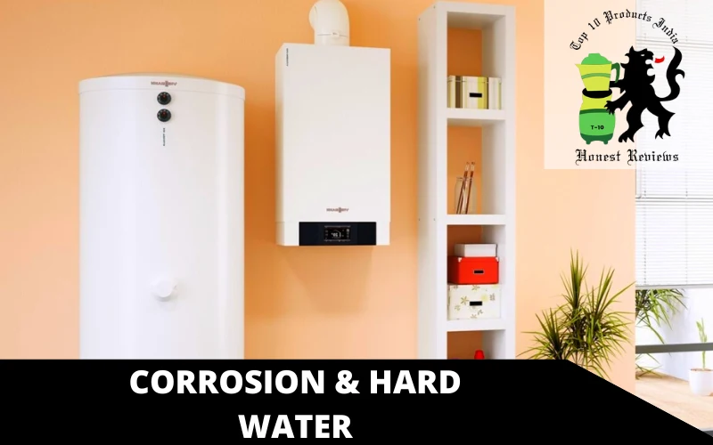 Corrosion & Hard Water