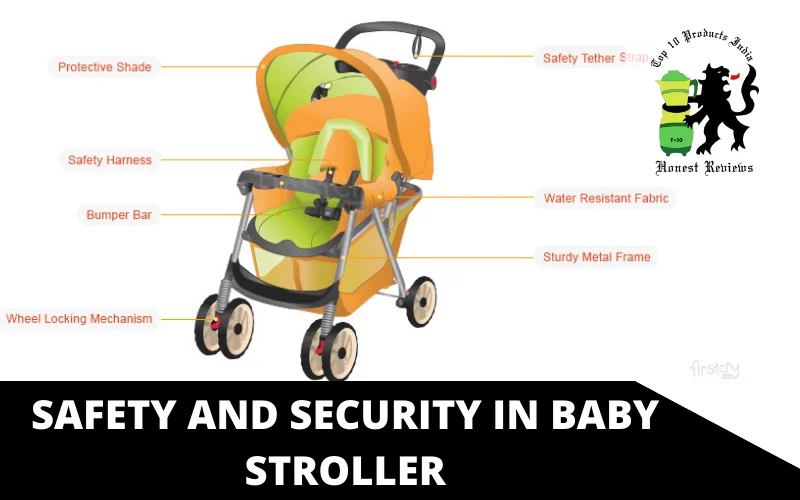 Safety and Security in baby stroller
