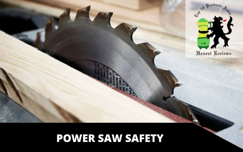 Power Saw Safety
