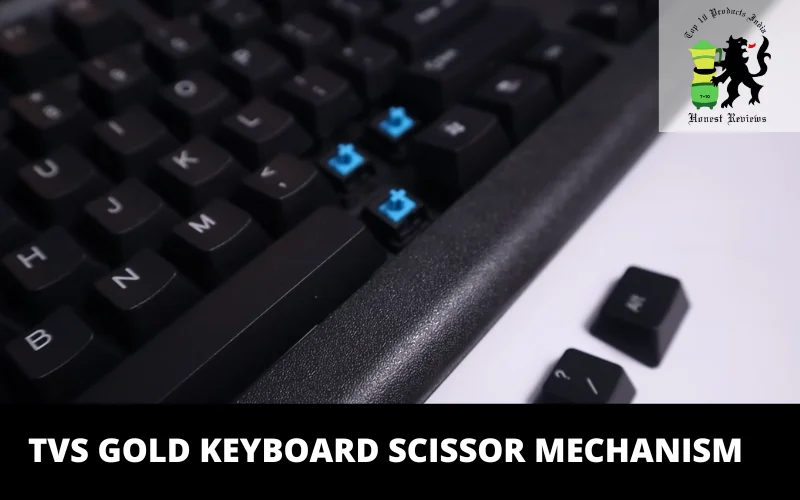 TVS Gold Keyboard scissor mechanism