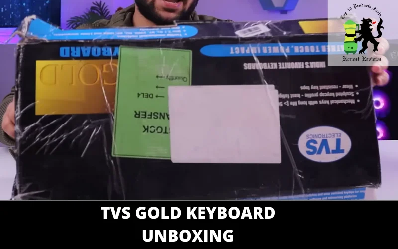 TVS Gold Keyboard unboxing