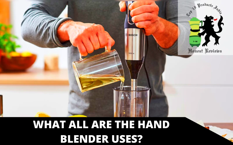 What all are the Hand Blender uses