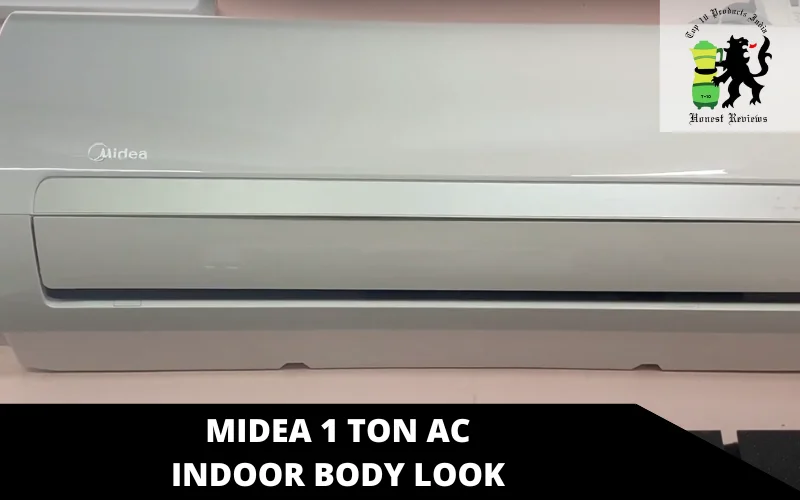 Midea 1 Ton AC Indoor body look