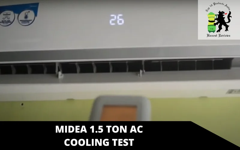 Midea 1.5 Ton AC cooling test