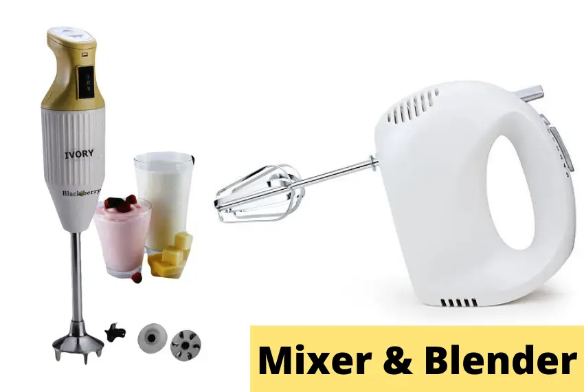 Mixer & Blender