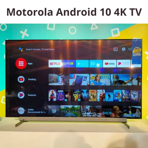 Motorola Android 10 4K TV