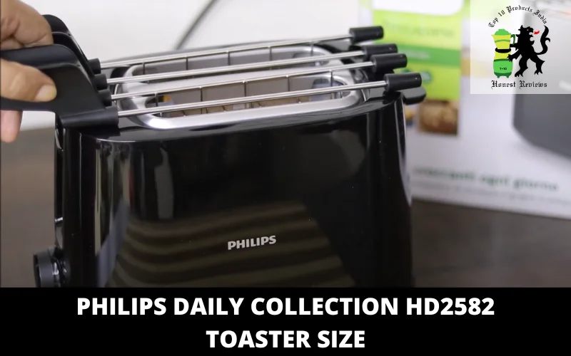 Philips Daily Collection HD2582 Toaster Size