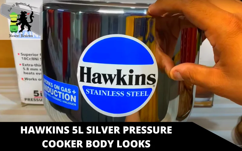 Hawkins 5L Silver Pressure Cooker body looks