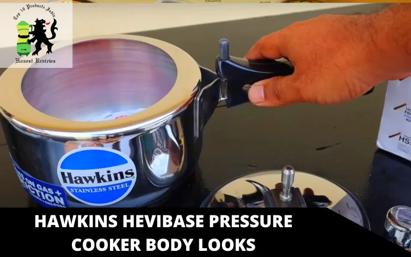 Hawkins Hevibase Pressure Cooker body looks