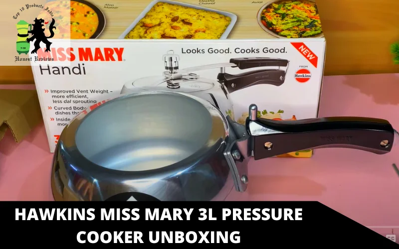 Hawkins Miss Mary 3L Pressure Cooker unboxing