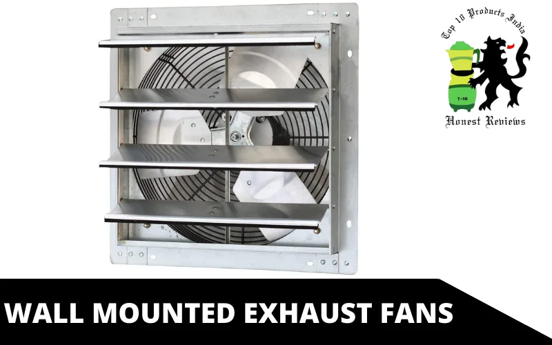 Wall Mounted Exhaust Fans