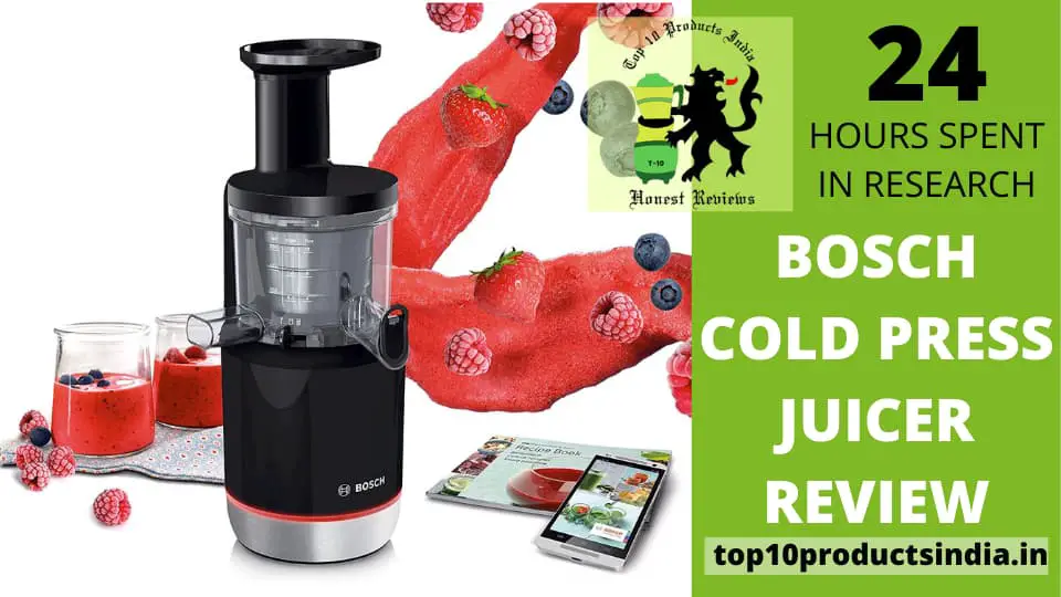 BOSCH Cold Press Juicer Review — A Way To Ensure Healthy Lifestyle