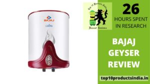 Bajaj Geyser Review — Best Gadget To Ensure Warm Water Flow