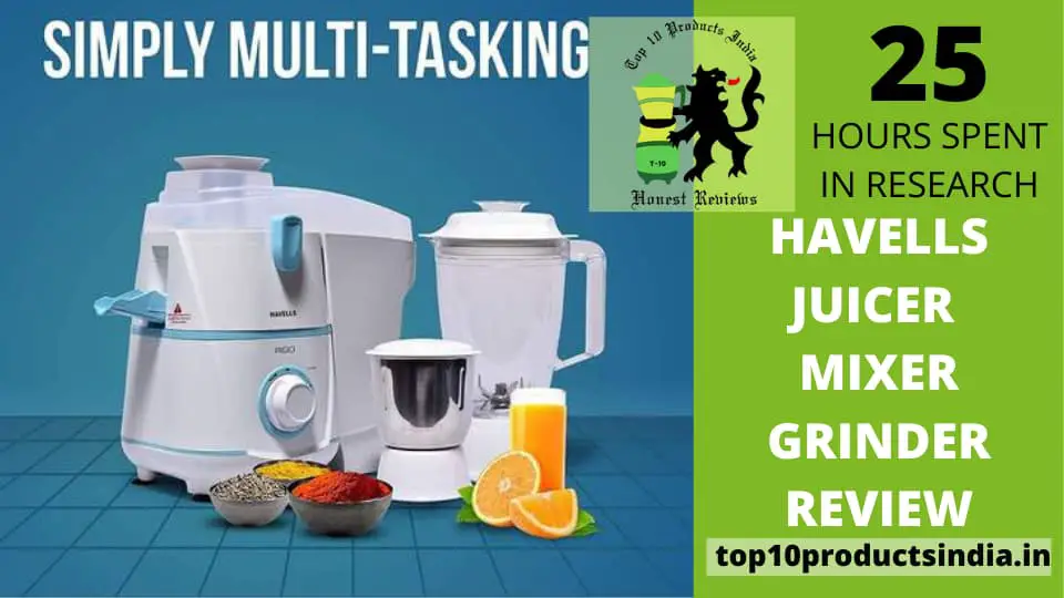 You are currently viewing Havells Juicer Mixer Grinder Review With In-Depth Info