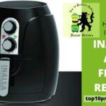 Inalsa Air Fryer Review — A Way To Ensure Healthy Lifestyle