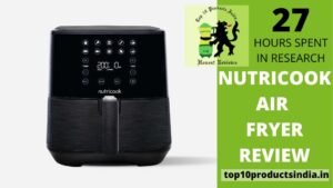 Read more about the article NUTRICOOK Air Fryer Review: Cook Food With No Guilt 