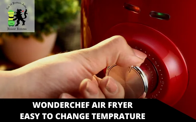 Wonderchef Air Fryer easy to change temprature