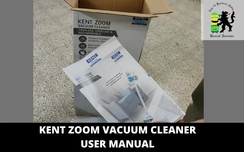 Kent Zoom Vacuum Cleaner user manual