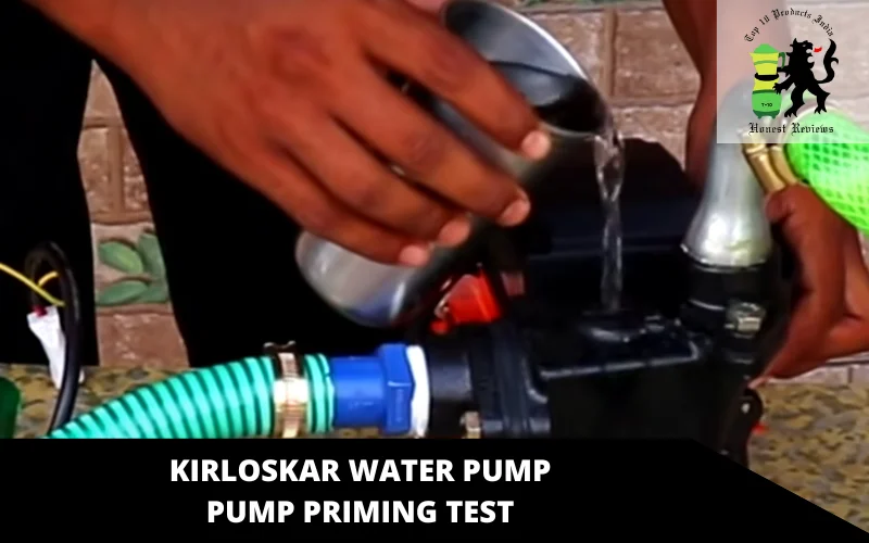 Kirloskar Water Pump Pump priming test