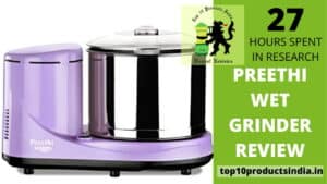 Read more about the article Preethi Wet Grinder Review — A Power-Packed Machine