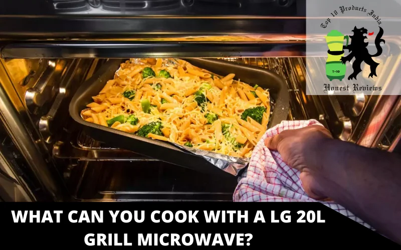 WHAT CAN YOU COOK WITH A LG 20L GRILL MICROWAVE