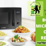 Bosch Microwave Oven Review 2025: Expert’s Views