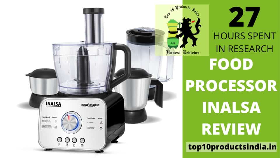 Top 6 Best Inalsa Food Processors in India