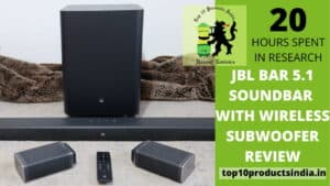 Read more about the article JBL Bar 5.1 Soundbars With Wireless Sub Woofers Review in 2023