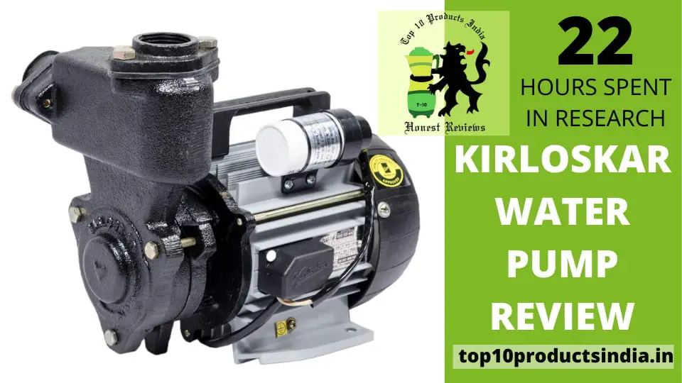 You are currently viewing Kirloskar Water Pump Review — A Speedy Water Pumping Solution
