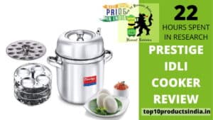 Read more about the article Prestige Idli Cooker Review: It Prepares Delicious Idlis in Minutes