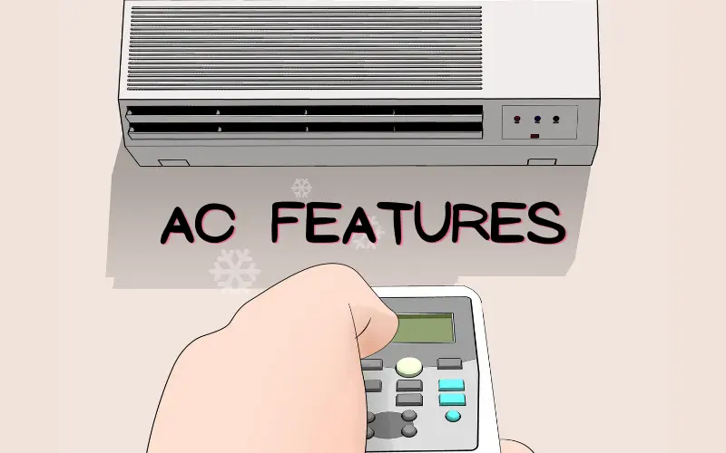 Air Conditioner Features