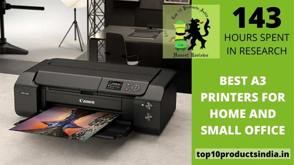 Top 10 Best A3 Printers for Home And Small Office