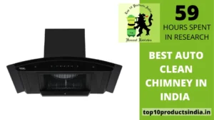 Best Auto Clean Chimney in India Guide — Make Selection Easy (May 2022)