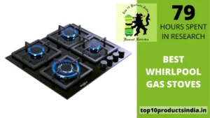 The Best Whirlpool Gas Stoves in India 2022