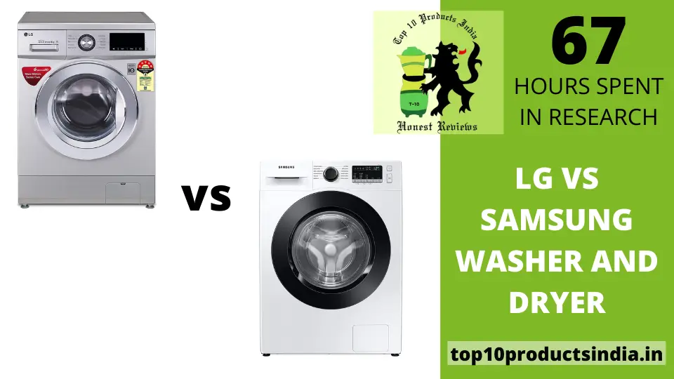 LG vs Samsung Washer and Dryer — Which Brand Deserves The Crown?