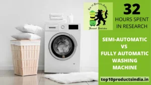 Semi-Automatic vs Fully Automatic Washing Machine- Which one is Better