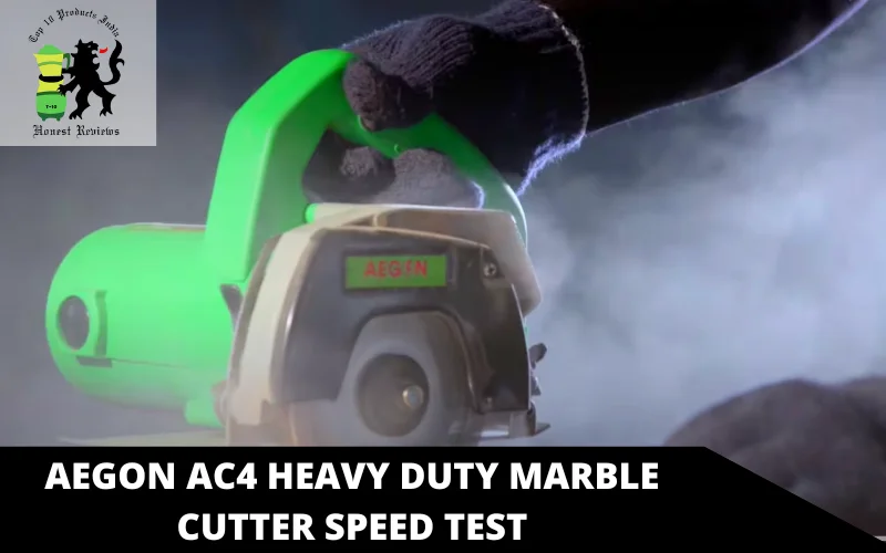 Aegon AC4 Heavy Duty Marble Cutter speed test