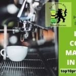 Top 16 Best Coffee machine in India (2024)