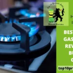 Top 7 Best Flame Gas Stoves – Tested By Experts