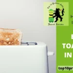 Top 18 Best Toasters in India 2024
