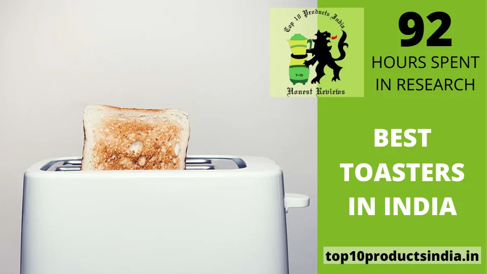 Top 18 Best Toasters in India 2022