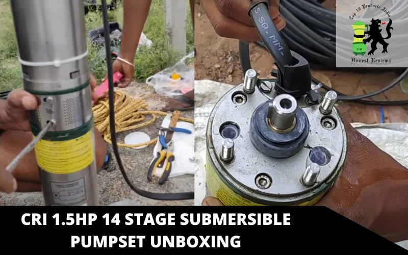 CRI 1.5HP 14 Stage Submersible Pumpset Unboxing