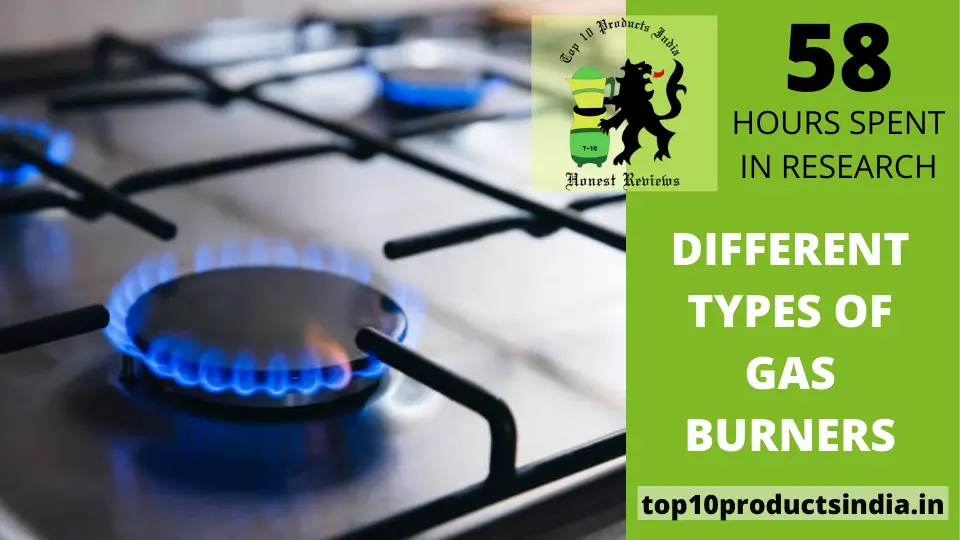 Different Types of Gas Burners – Their Benefits and Uses