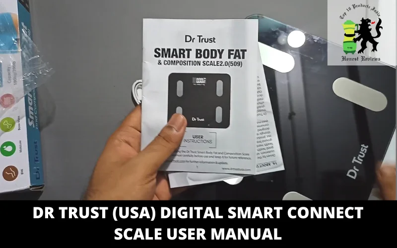 Dr Trust (USA) Digital Smart Connect Scale user manual